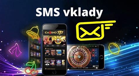 online casino vklad cez sms - Online casino vklad cez SMS 2024 ︎️ SMS platba mobilom